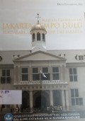 Kajian gambaran Jakarta tempo dulu : Berdasarkan toponimi DKI Jakarta